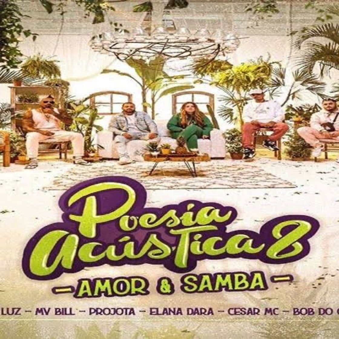 Music Poesia Acústica #8 -Amor E Samba