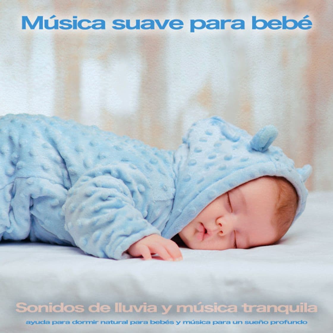 Canción Música suave para bebé