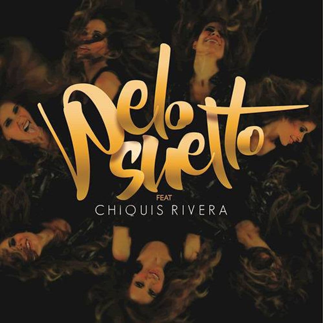 Music Pelo suelto (chiquis rivera)