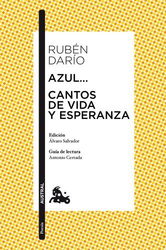 Libro Azul... / Cantos de vida y esperanza: Edición de Álvaro Salvador. Guía