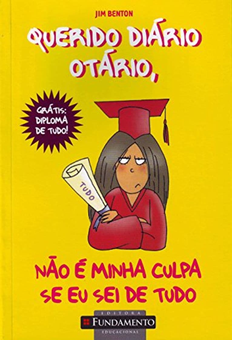 Book Querido Diário Otário. Não É Minha Culpa se Eu Sei de Tudo