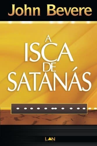 Libro A Isca de Satanas