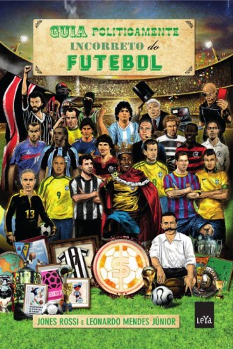 Libro Guia Politicamente Incorreto Do Futebol