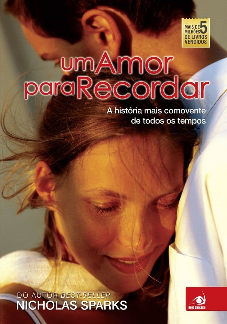 Fashion Um amor pra recordar - Nicholas Sparks 