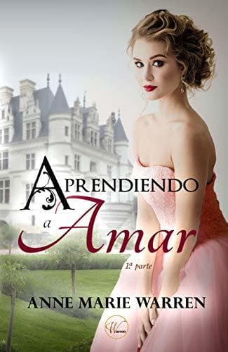 Book Aprendiendo a amar: Inspirado en las novelas de Jane Austen