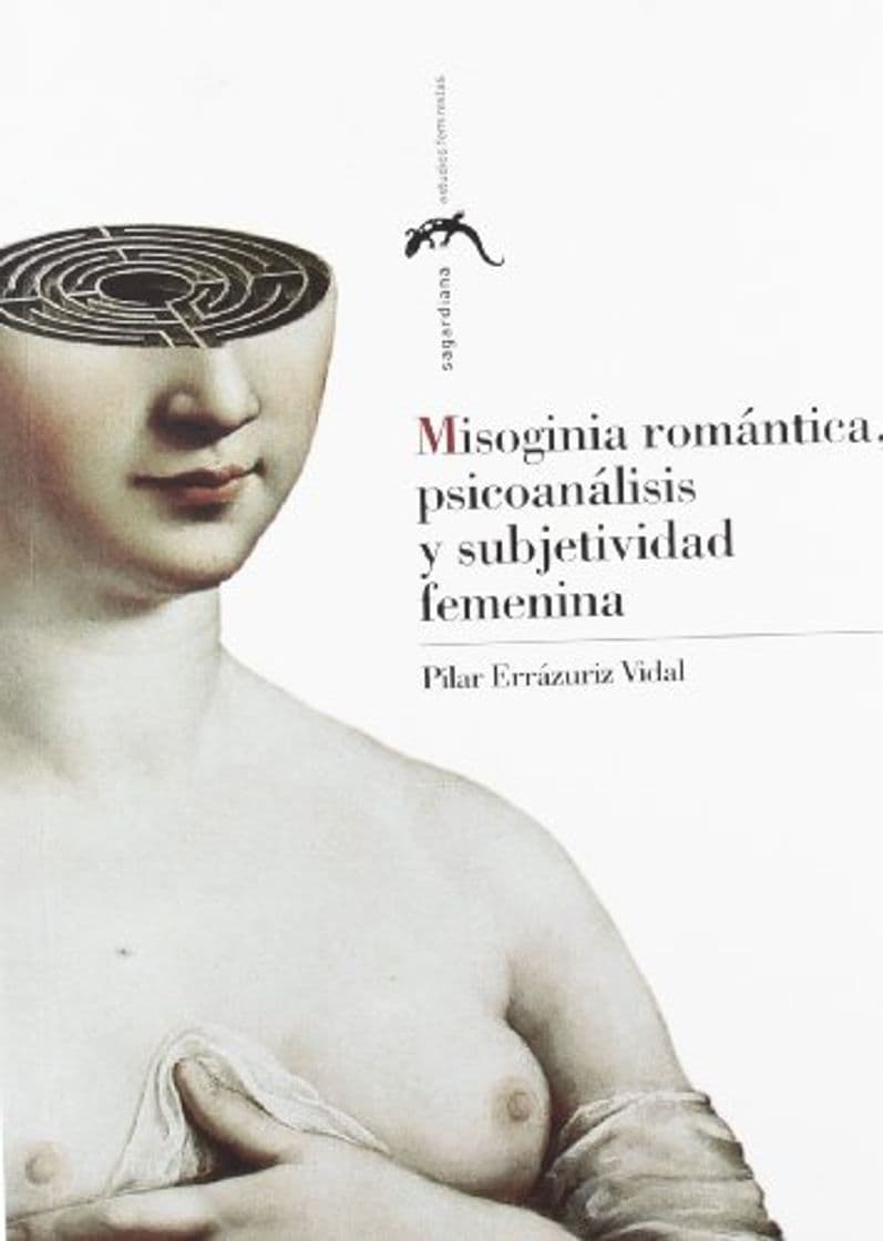 Book Misoginia romántica, psicoanálisis y subjetividad femenina