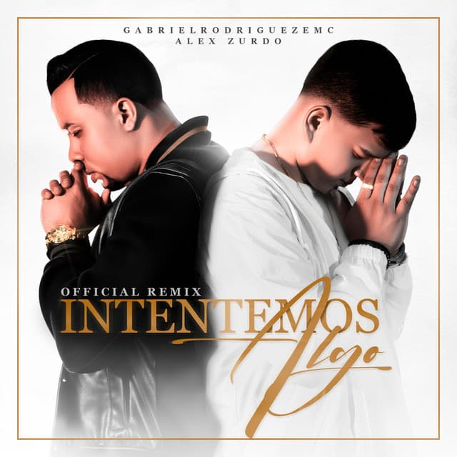 Music Intentemos Algo (Remix)