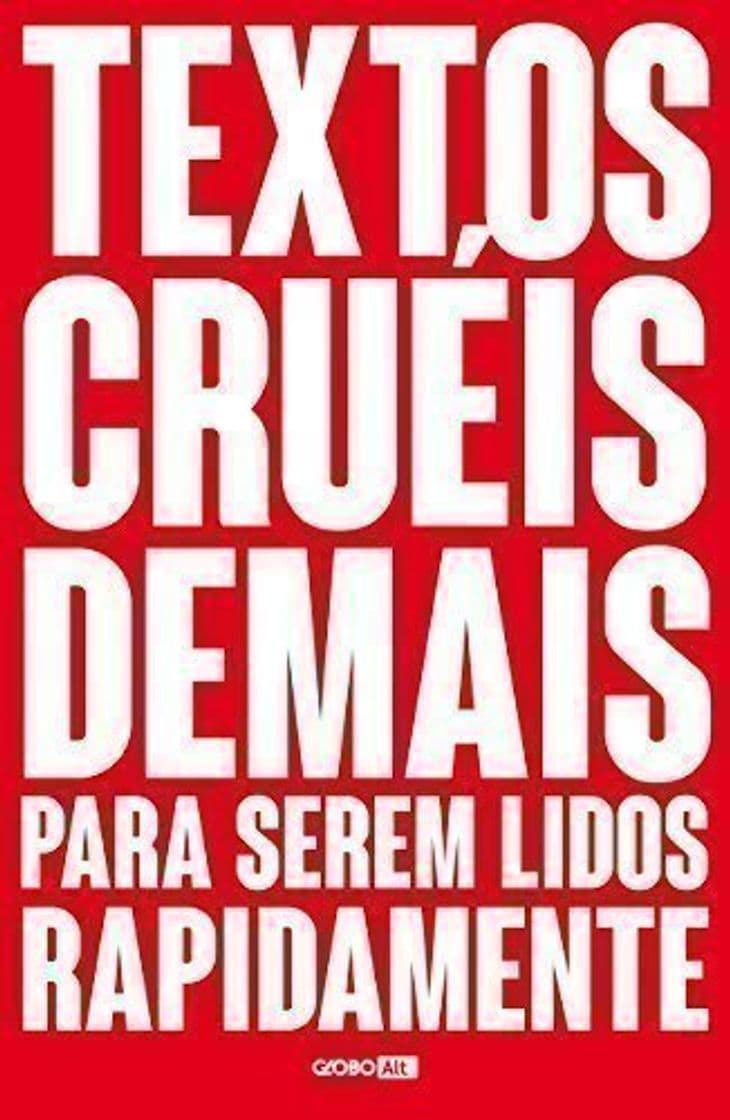 Libro Textos cruéis demais para serem lidos rapidamente