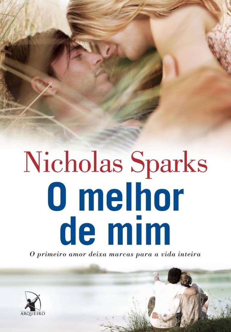 Libro O Melhor de Mim. O Primeiro Amor Deixa Marcas Para a Vida