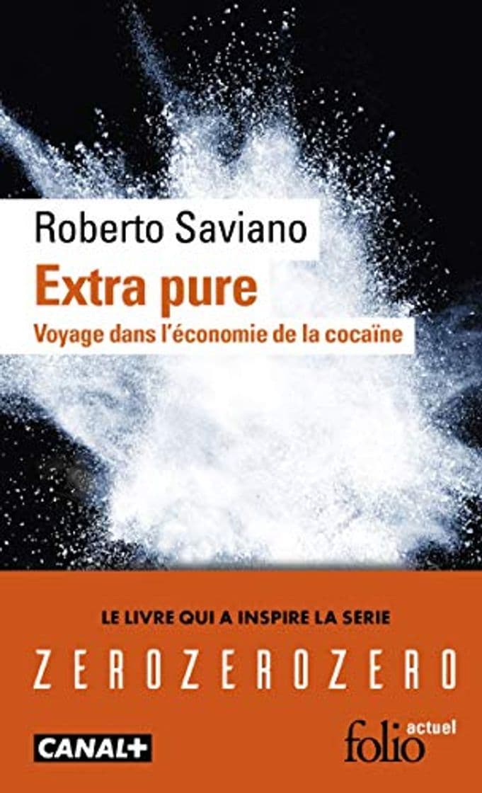 Libro Extra pure. Voyage dans l'économie de la cocaïne