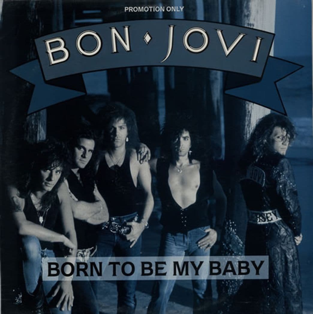 Canción Born To Be My Baby