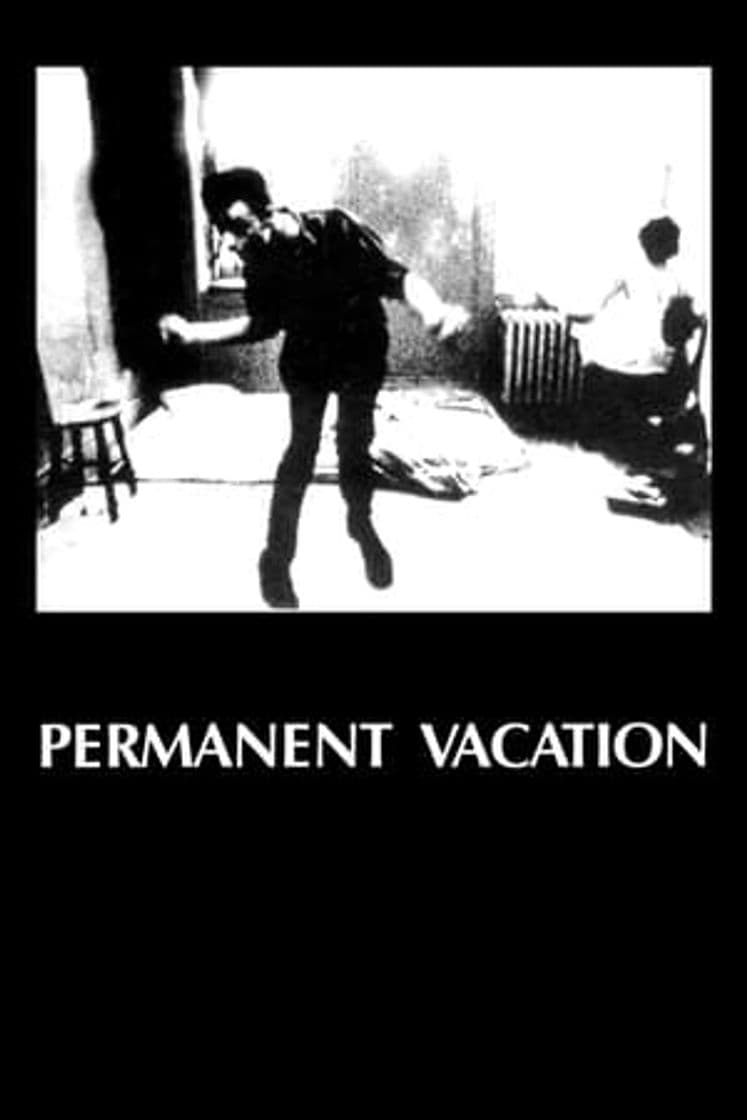 Movie Permanent Vacation