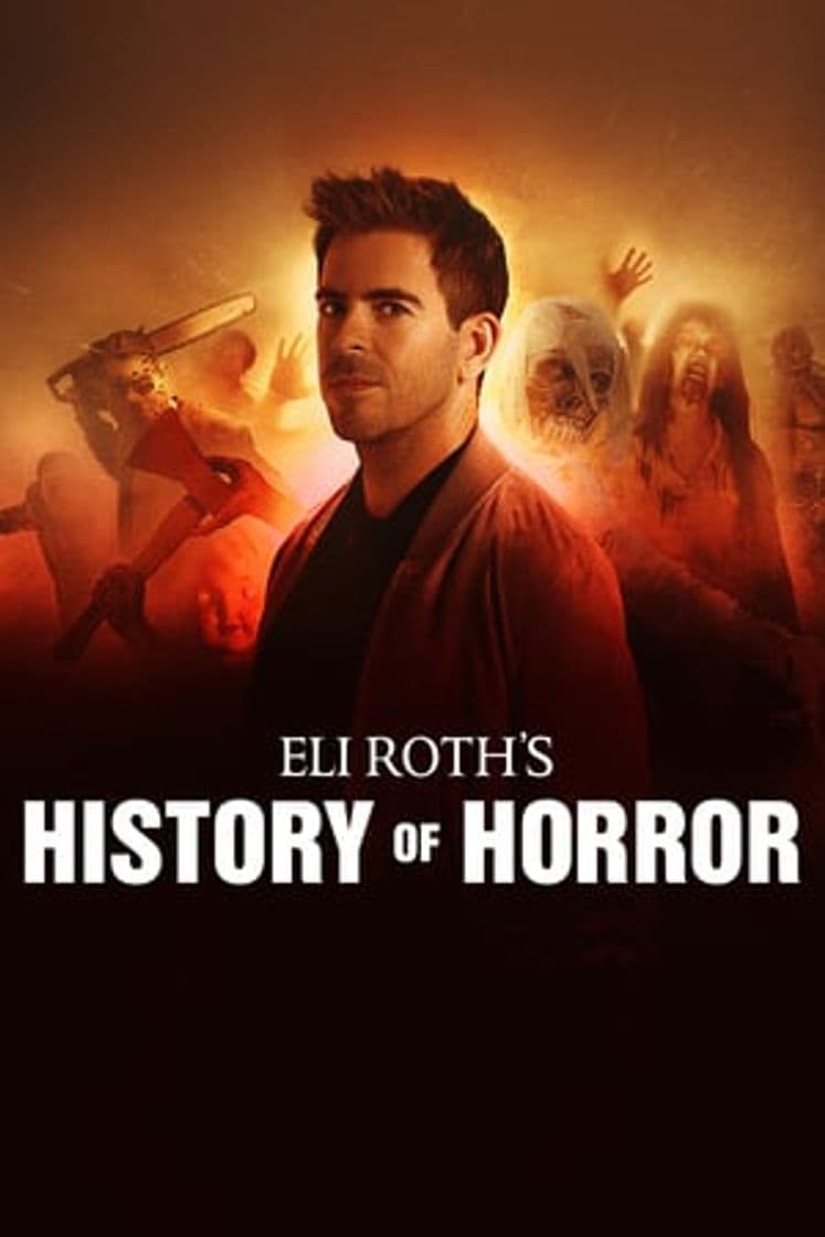 Serie Eli Roth's History of Horror