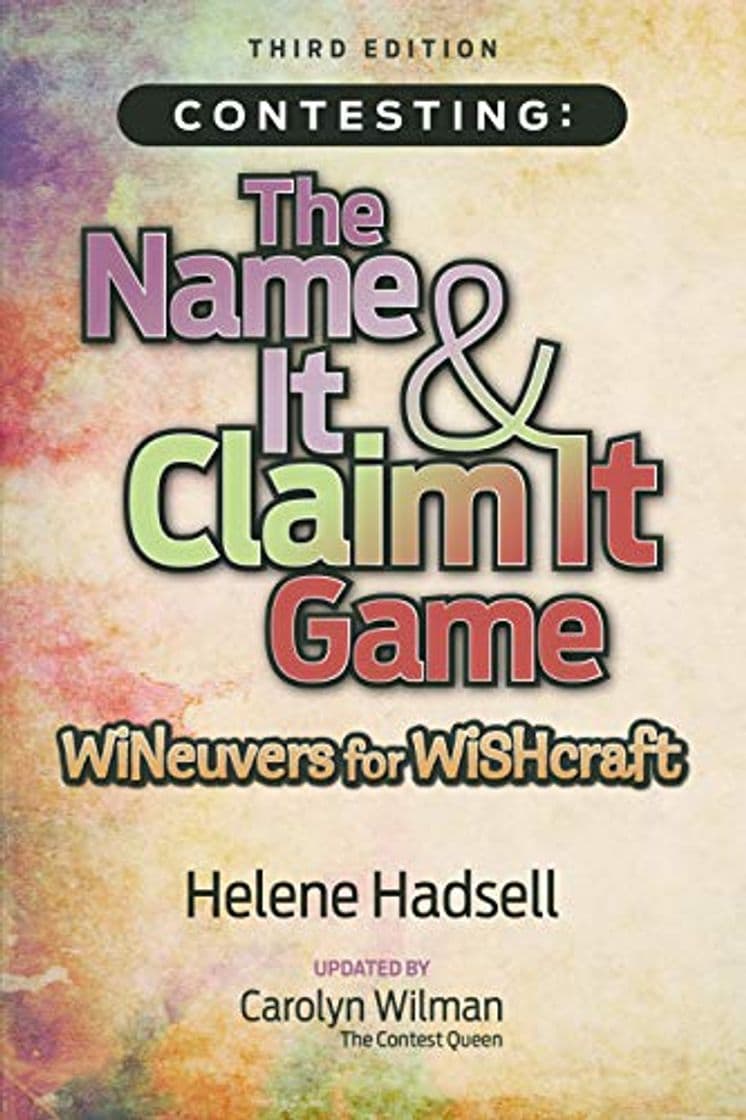 Libro Contesting: The Name It & Claim It Game: WINeuvers for WISHcraft