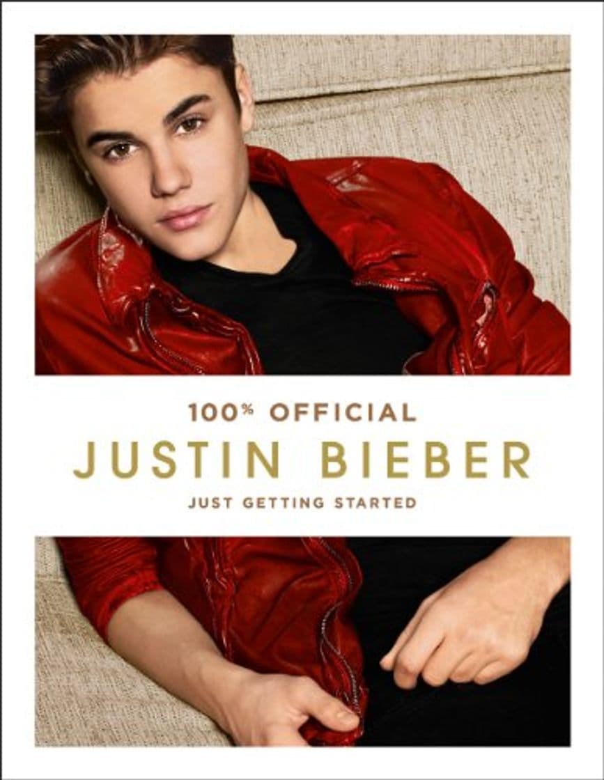 Libro Justin Bieber: Just Getting Started