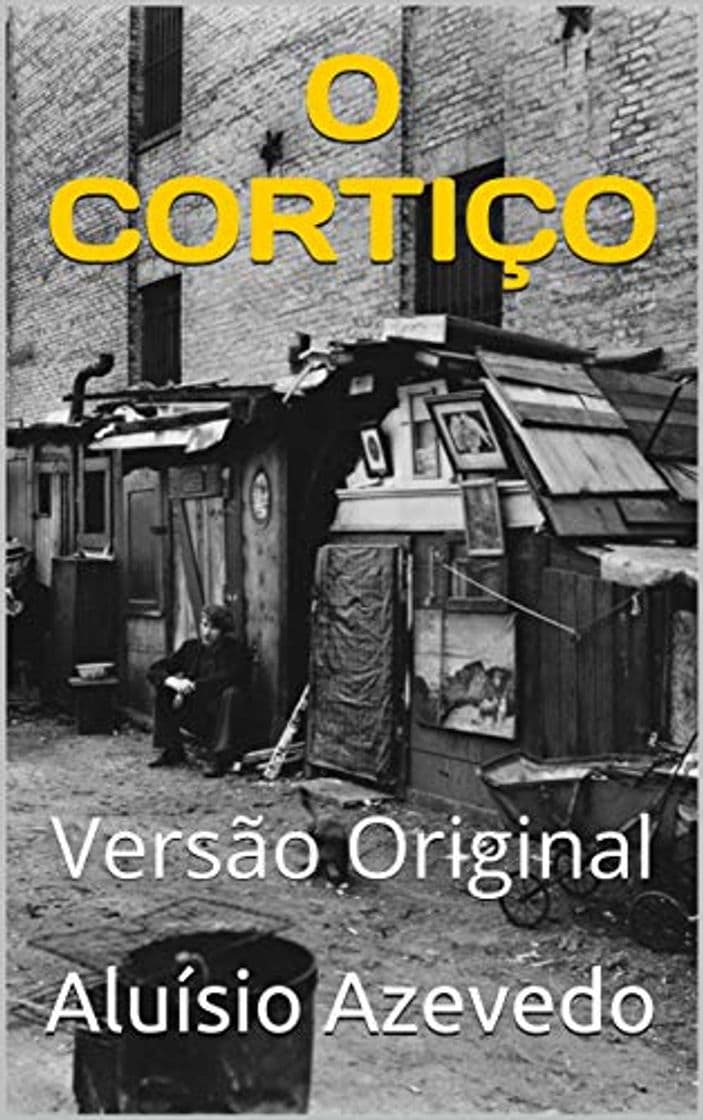 Libro O CORTIÇO: Versão Original