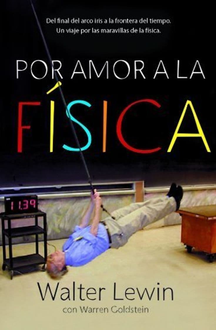 Libro Por amor a la fisica / For The Love of Physics: Del