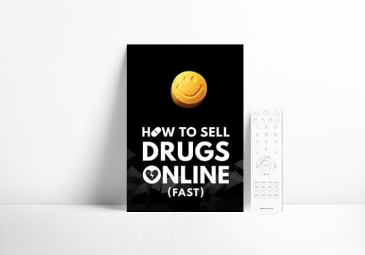 Serie How to Sell Drugs Online (Fast)