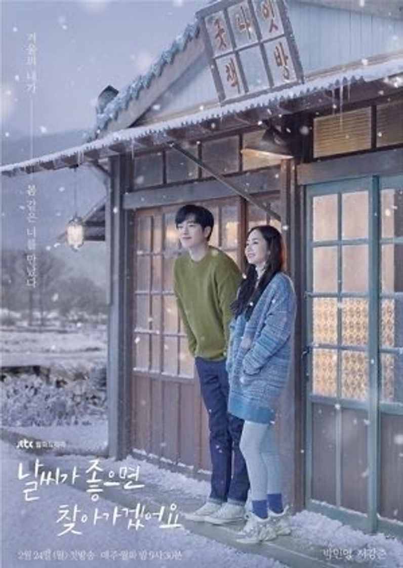 Serie I'll Go to You When the Weather is Nice - Korea - Viki