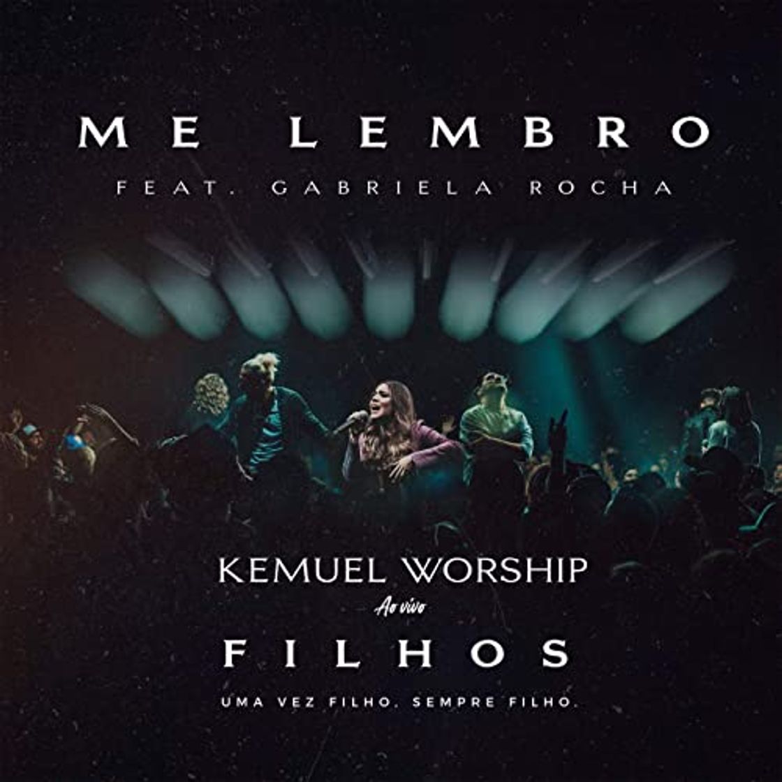 Canción Me Lembro (feat. Gabriela Rocha)