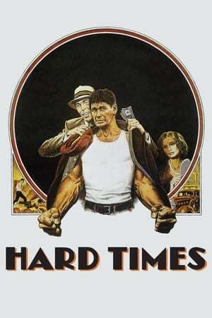 Película Hard Times