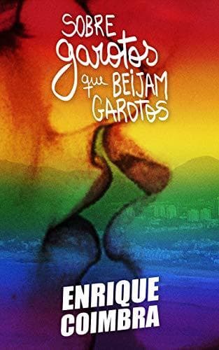 Book Sobre garotos que beijam garotos