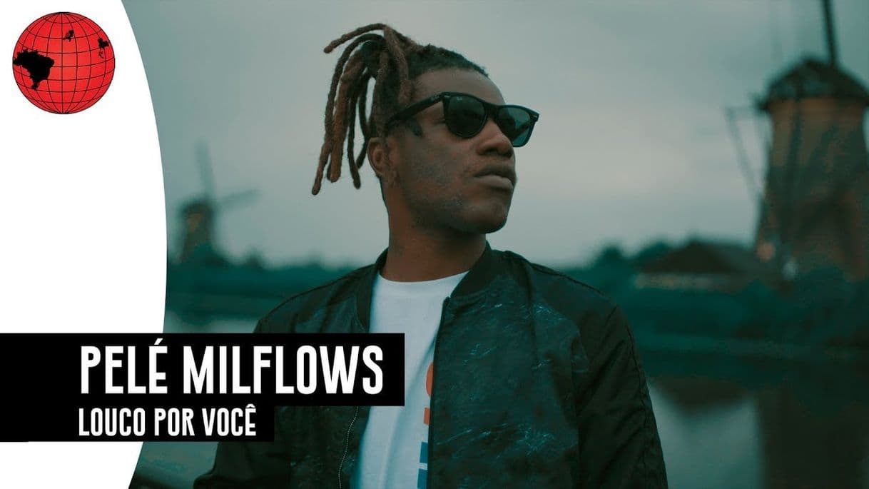 Fashion Pelé Milflows - Louco Por Você 