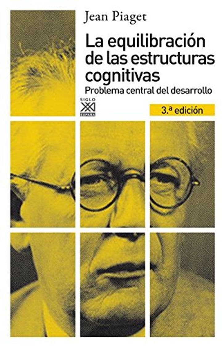 Libro La equilibración de las estructuras cognitivas: Problema central del desarrollo