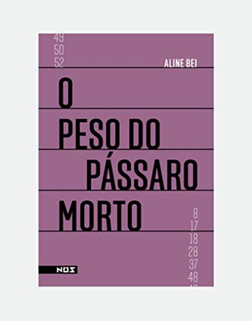 Libro O Peso do Pássaro Morto