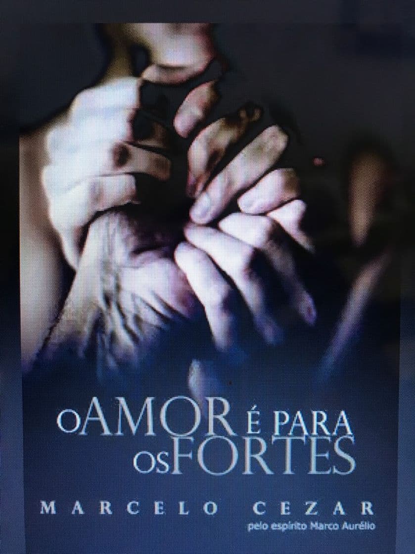 Libro O Amor é Para os Fortes  Marcelo Cezar