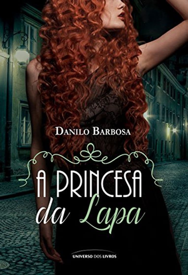 Libro A Princesa da Lapa