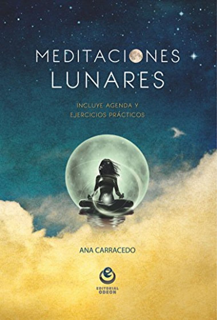 Libro Meditaciones lunares: Incluye agenda y ejercicios prácticos