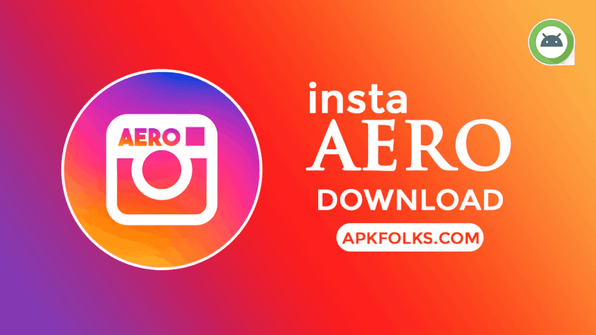 Moda Instagram aéro V9.0 APK