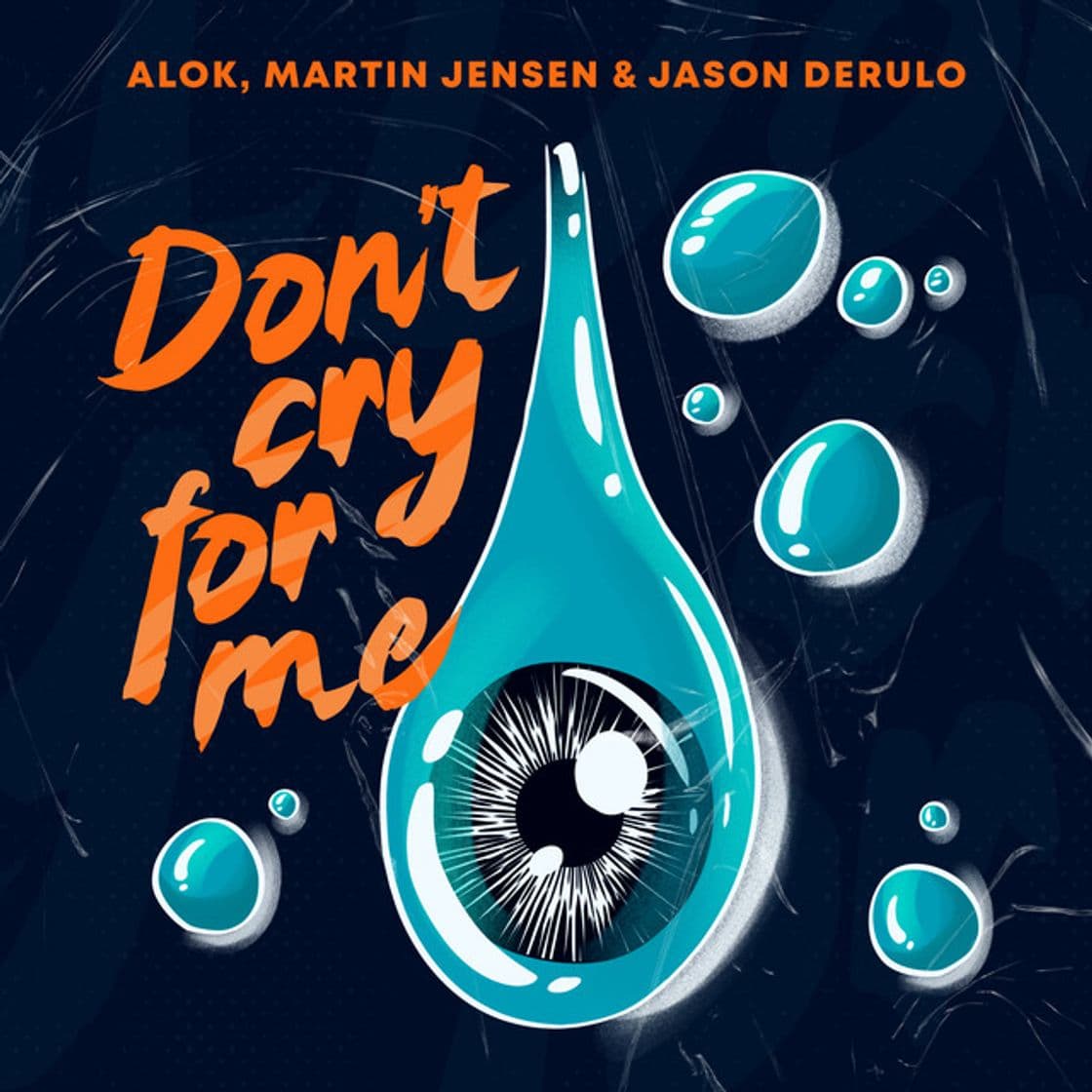 Canción Don't Cry For Me (with Jason Derulo)