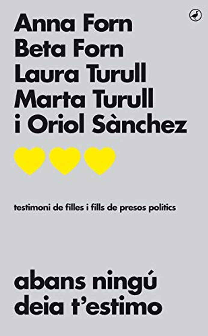 Book Abans ningú deia t'estimo: Testimoni de filles i fills de presos polítics