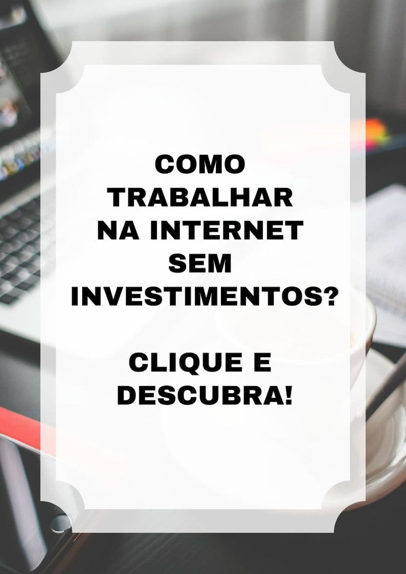 Moda Ganhar dinheiro na internet sem investimento