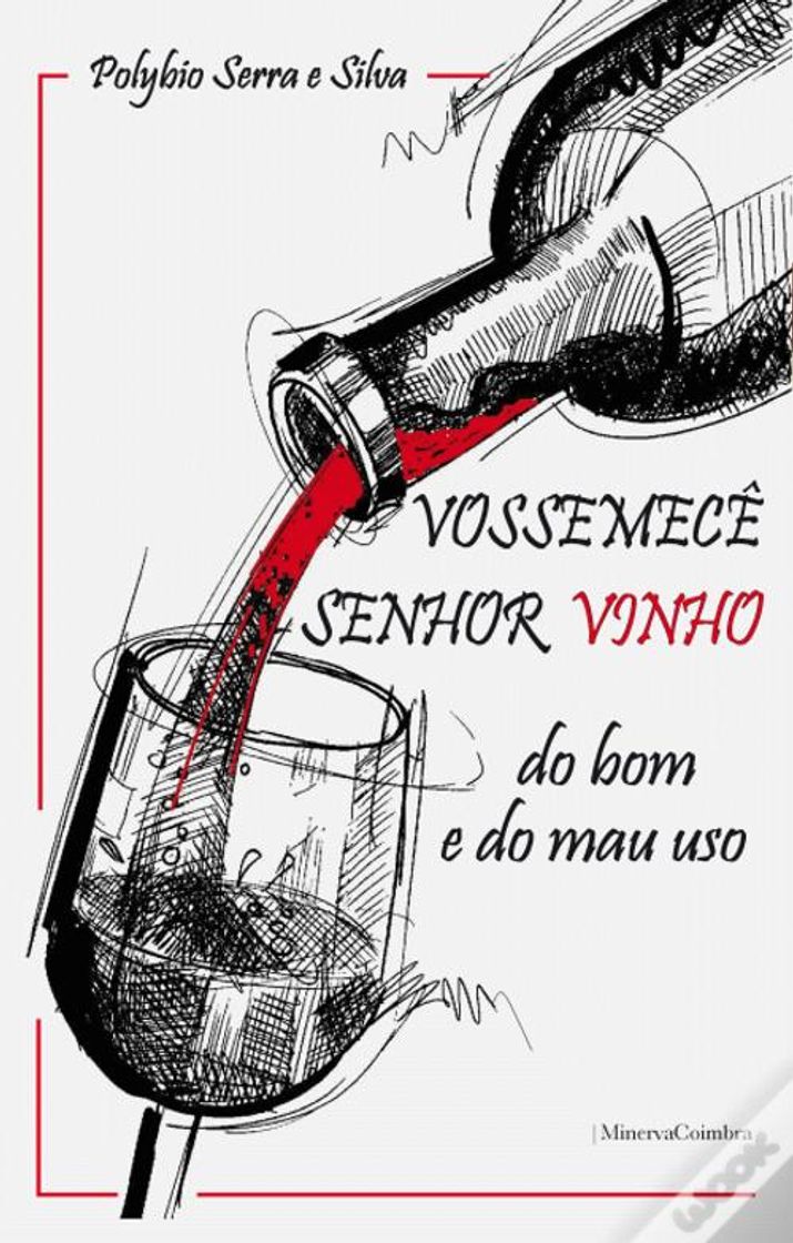 Producto VossemecÊ senhor vinho do bom oe do mau uso