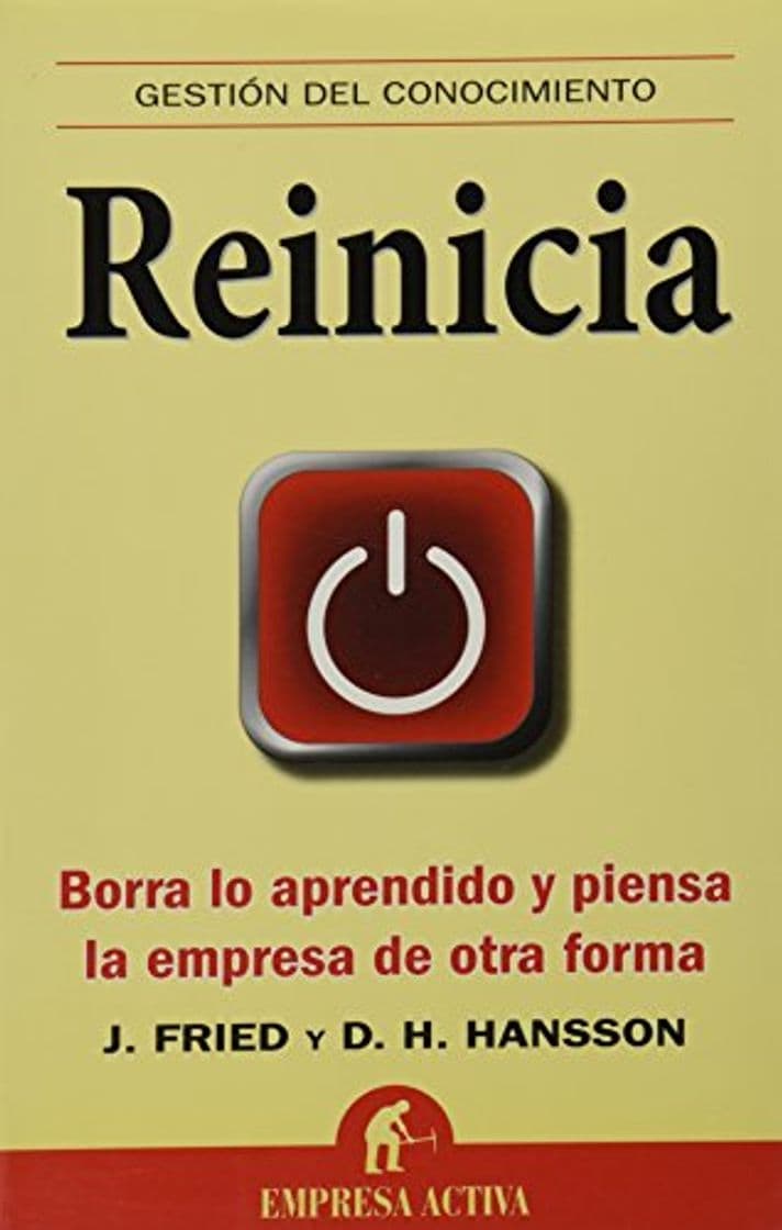 Book Reinicia: Borra lo aprendido y piensa la empresa de otra forma