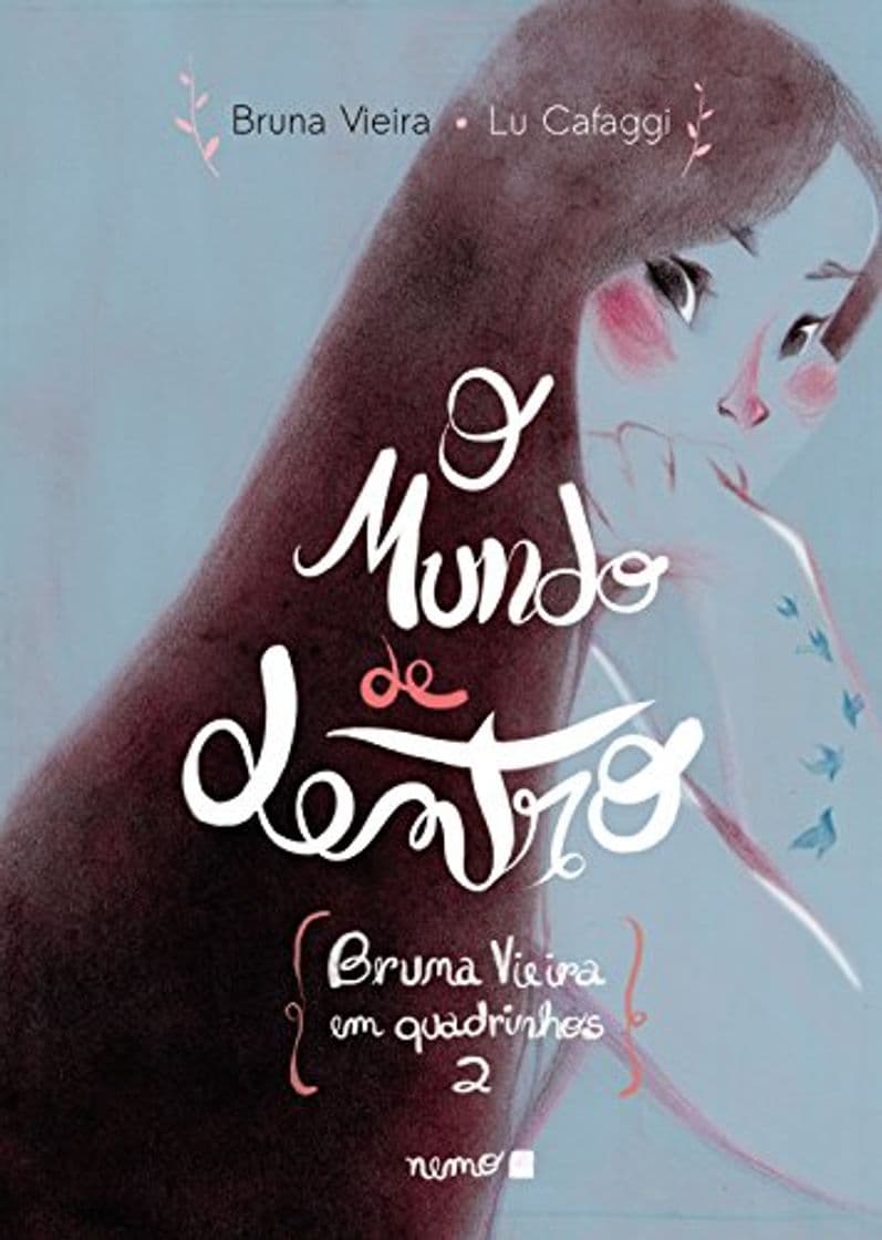 Libro O mundo de dentro: Bruna Vieira em quadrinhos – Vol. 2