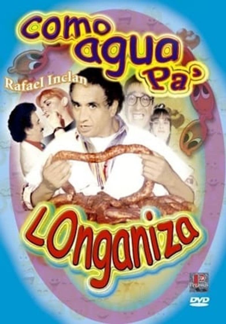 Movie Como agua pa' longaniza