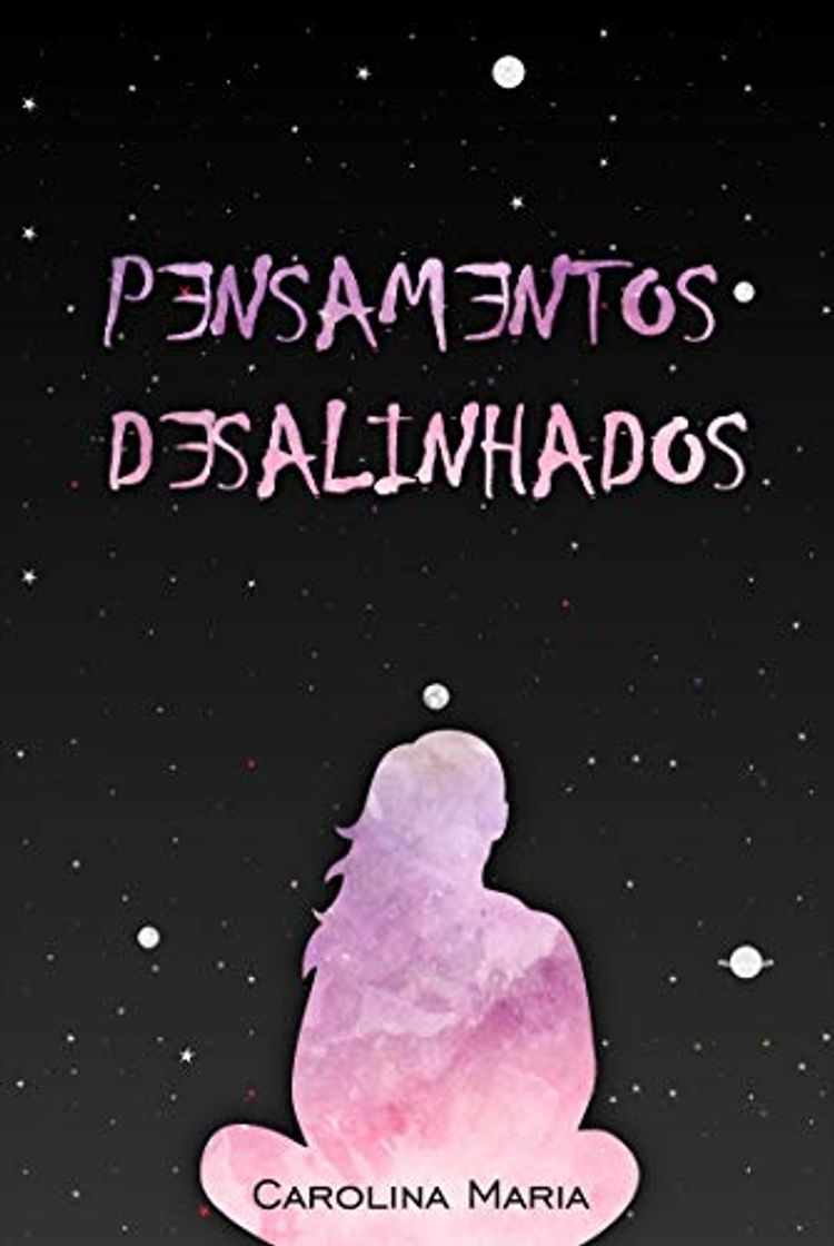 Libro Pensamentos Desalinhados