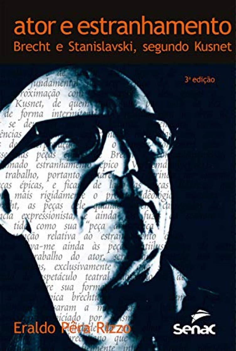 Book Ator e estranhamento: Brecht e Stanislavski, segundo Kusnet