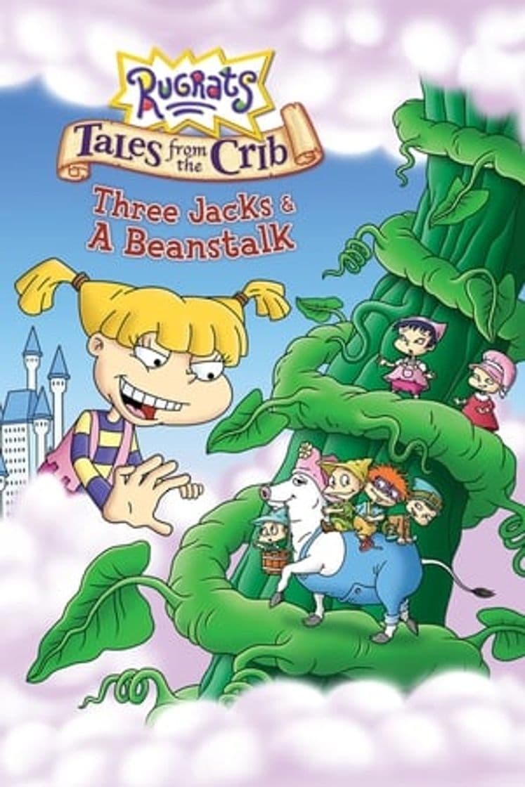 Película Rugrats: Tales from the Crib: Three Jacks & A Beanstalk