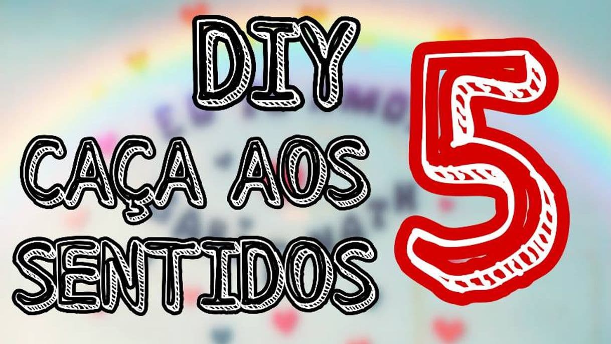 Moda DIY CAÇA AOS 5 SENTIDOS