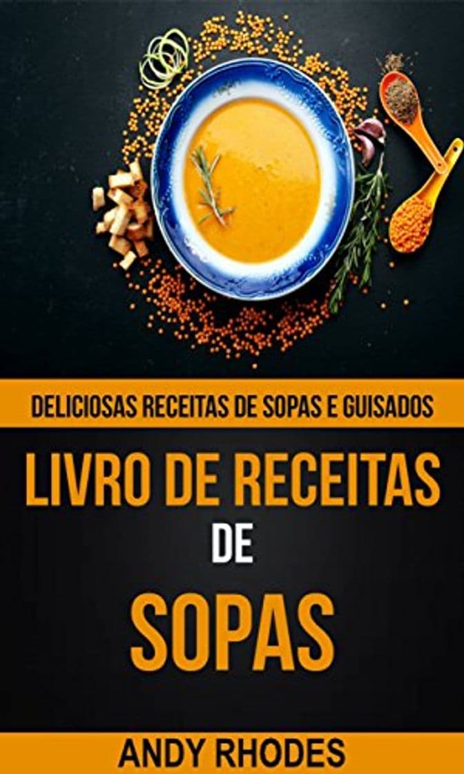 Producto Livro de Receitas de Sopas: Deliciosas receitas de sopas e guisados