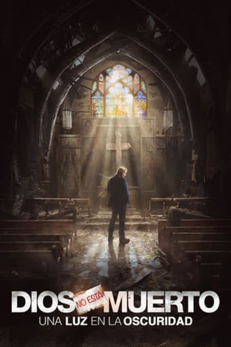 Película God's Not Dead: A Light in Darkness