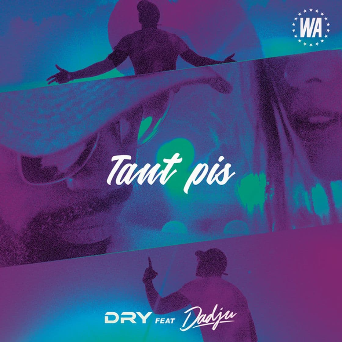 Canción Tant pis (feat. Dadju)