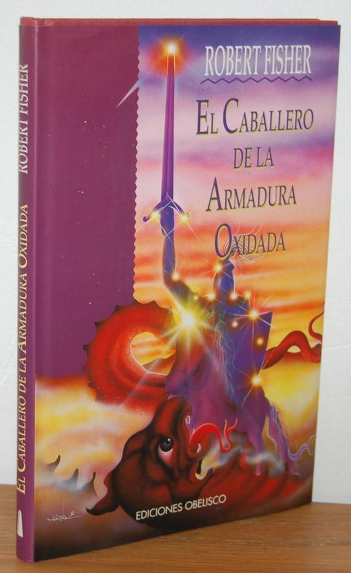 Libro El caballero de la armadura oxidada