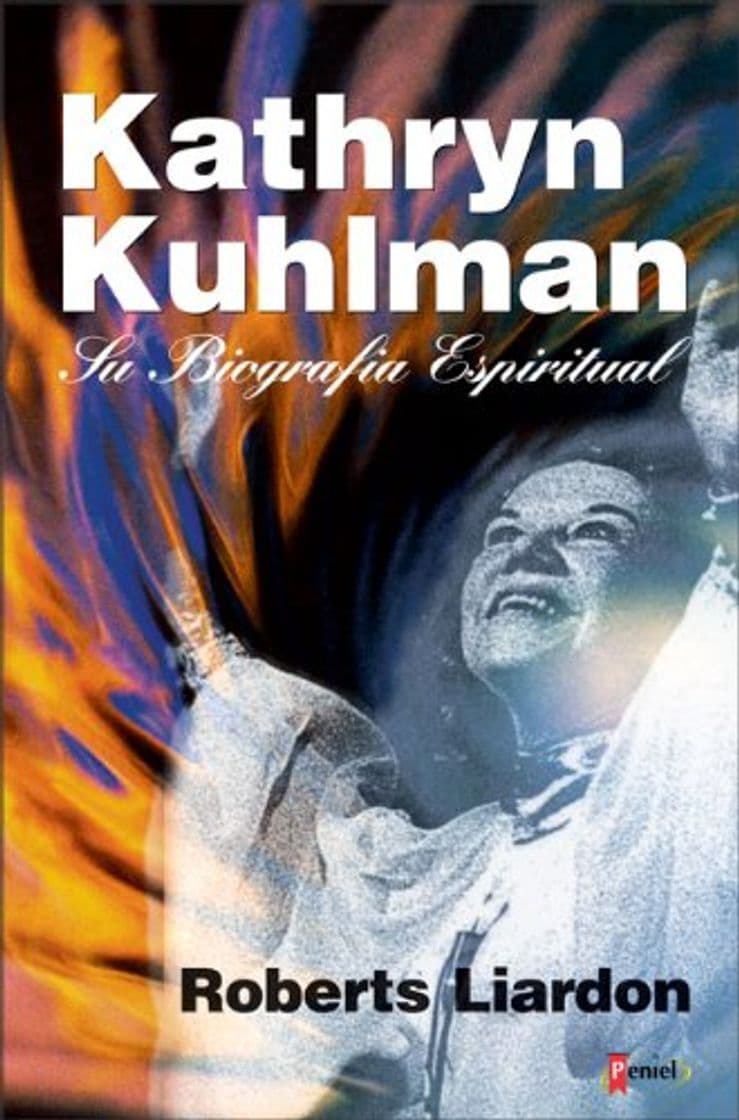 Libro Kathryn Kuhlman: Su Biografia Espiritual