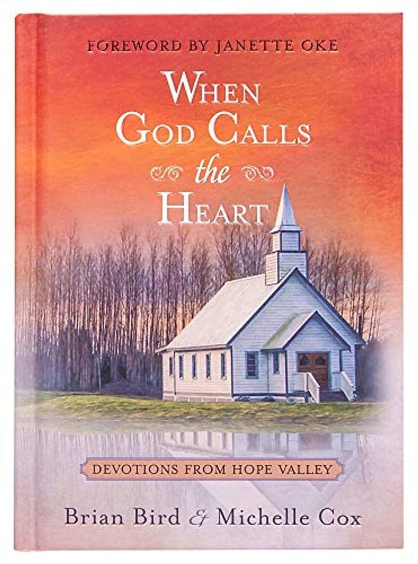 Book When God Calls the Heart: 40 Devotions from Hope Valley